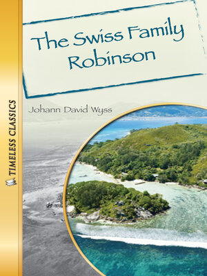 cover image of The Swiss Family Robinson